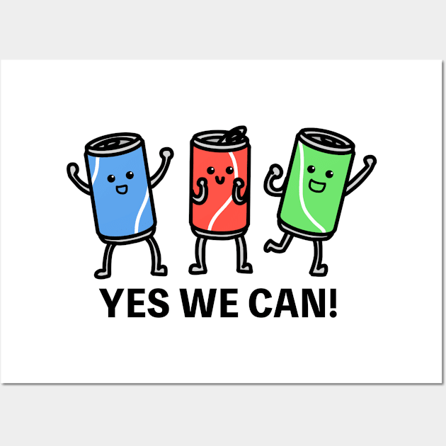 Yes We Can! Wall Art by agible